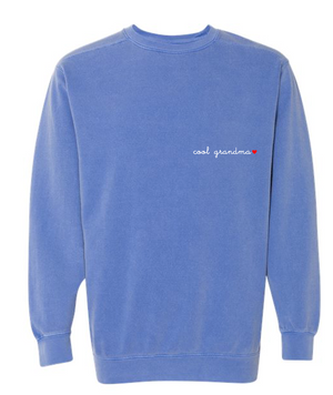 "cool grandma" Crewneck Sweatshirt