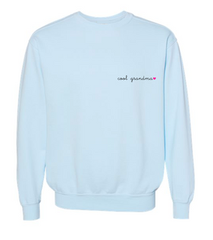 "cool grandma" Crewneck Sweatshirt