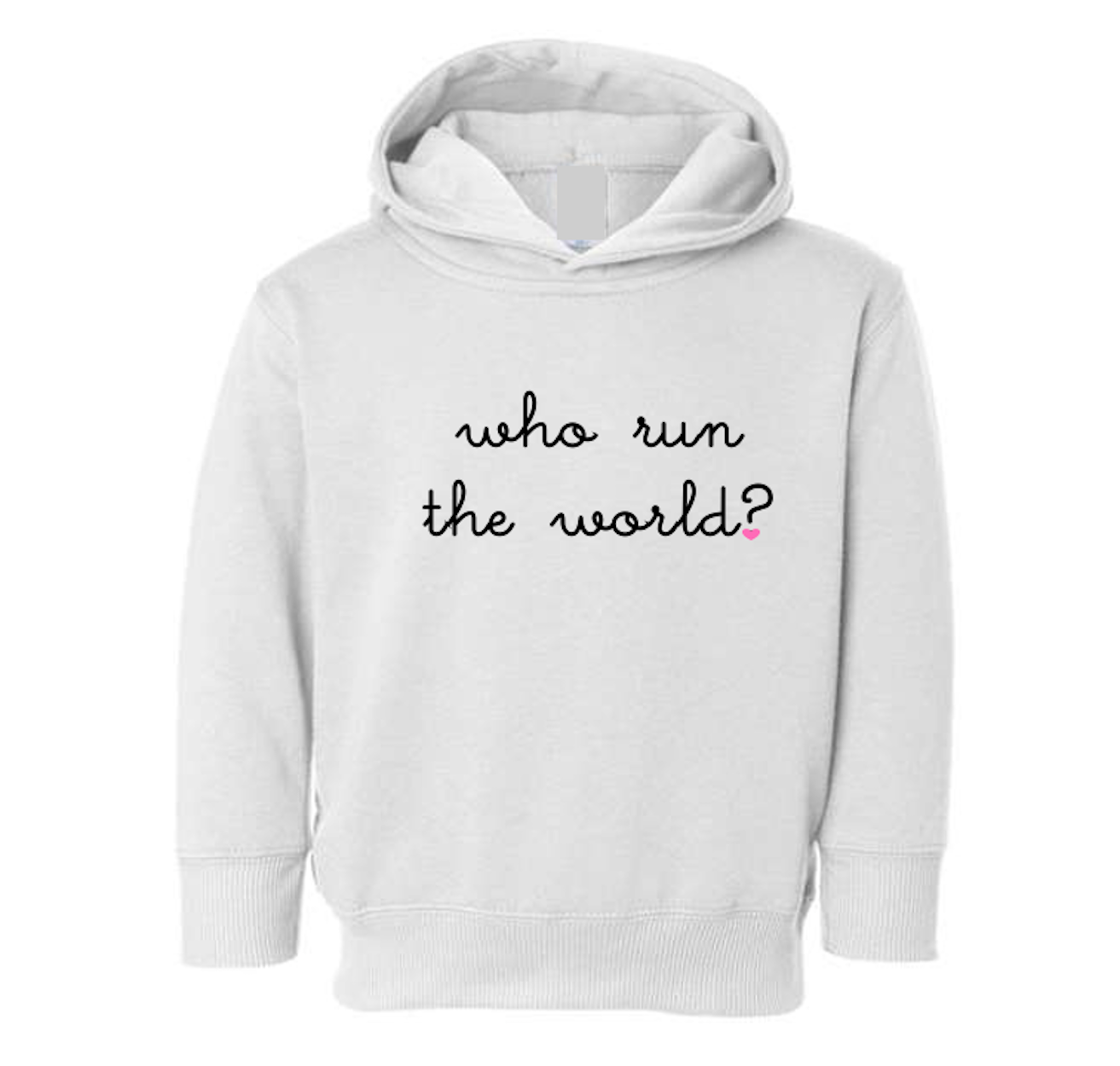 Who run the world kids hoodie – pre-embroidered